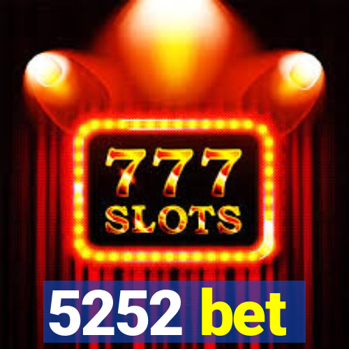 5252 bet